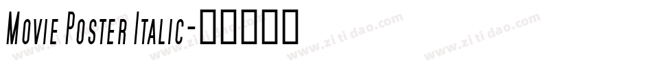 Movie Poster Italic字体转换